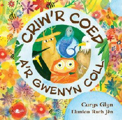 Criw'r Coed a'r Gwenyn Coll