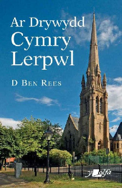 Ar Drywydd Cymry Lerpwl