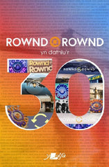 Rownd a Rownd yn Dathlu'r 30
