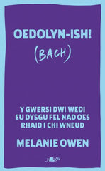 Oedolyn-ish! (Bach)
