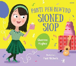 Parti Pen-blwydd Sioned Siop