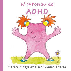 Niwronau ac ADHD