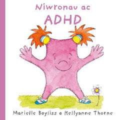 Niwronau ac ADHD