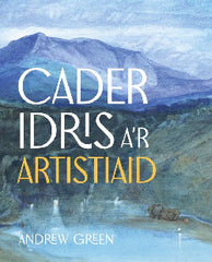 Cader Idris a'r Artistiaid