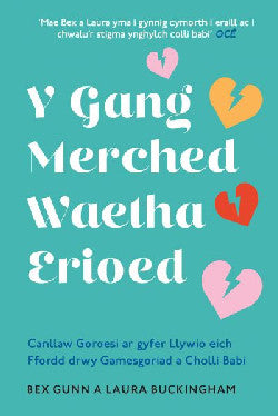 Y Gang Merched Waetha Erioed