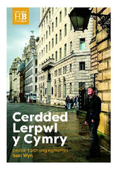 Cerdded Lerpwl y Cymry
