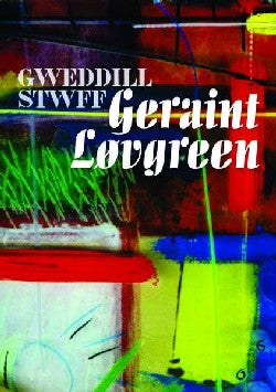 Gweddill Stwff Geraint Lovgreen
