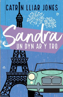 Sandra, Un Dyn ar y Tro