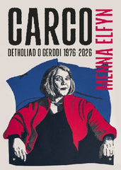 Carco - Detholiad o gerddi 1976-2026