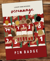 Scrummage Pin Badge|Bathodyn Pin Sgrym Rygbi