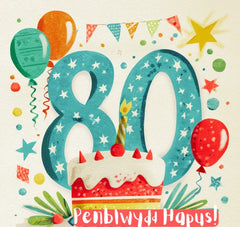 Penblwydd Hapus 80