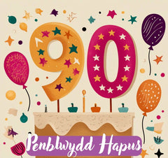 Penblwydd Hapus 90