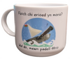 Fuoch Chi Erioed yn Morio Mug|Mwg Fuoch Chi Erioed yn Morio