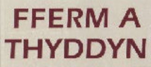 Fferm a Thyddyn (Calan Mai 2025)