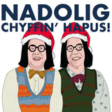 Nadolig Chyffin Hapus Sweatshirt|Siwmper Nadolig Chyffin Hapus