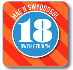 Mae'n Swyddogol 18 (Coaster)|Mae'n Swyddogol 18 (Mat Diod)