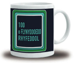 100 o Flynyddoedd Rhyfeddol (Mug)|100 o Flynyddoedd Rhyfeddol (Mwg)