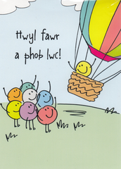 Hwyl Fawr a Phob Lwc!