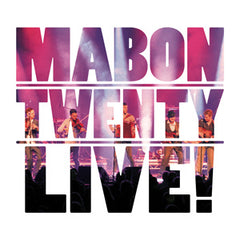 Mabon, Twenty, Live!