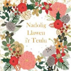Nadolig Llawen i'r Teulu