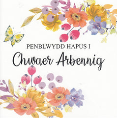 Penblwydd Hapus i Chwaer Arbennig