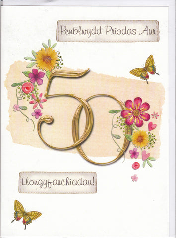 Penblwydd Priodas Aur .... Llongyfarchiadau!