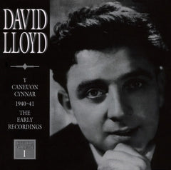 David Lloyd, The Early Songs (1940-1941)|David Lloyd, Y Caneuon Cynnar (1940-1941)