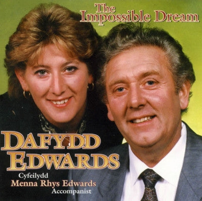 Dafydd Edwards, The Impossible Dream