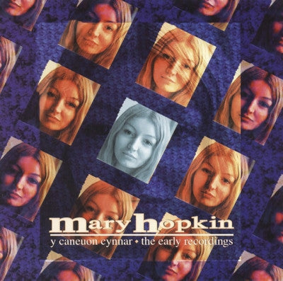 Mary Hopkin, The Early Recordings|Mary Hopkin, Y Caneuon Cynnar