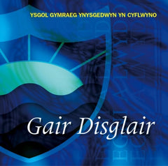 Ysgol Gymraeg Ynysgedwyn, Gair Disglair