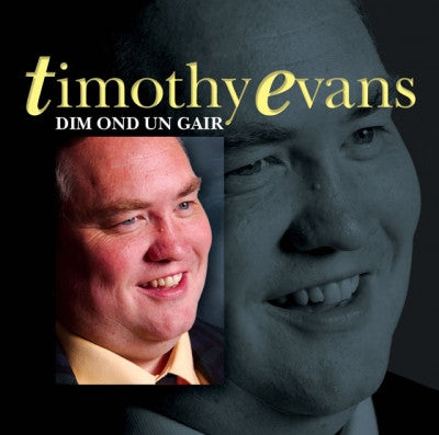 Timothy Evans, Dim ond Un Gair