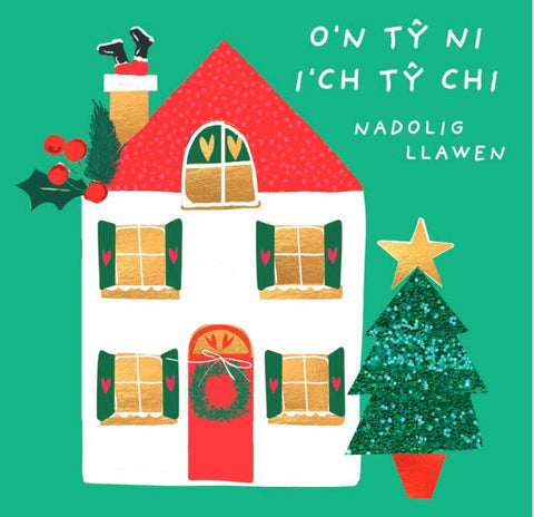 O'n Ty Ni i'ch Ty Chi, Nadolig Llawen