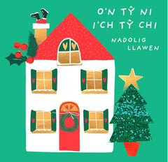 O'n Ty Ni i'ch Ty Chi, Nadolig Llawen