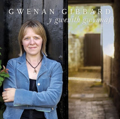 Gwenan Gibbard, Y Gwenith Gwynnaf