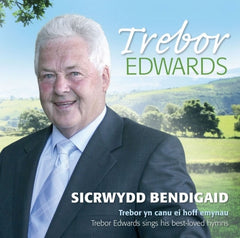 Trebor Edwards, Sicrwydd Bendigaid