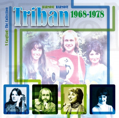 Triban, Y Casgliad (1968-78)