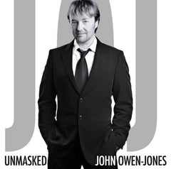 John Owen-Jones, Unmasked