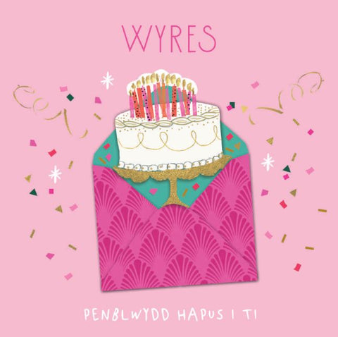 Wyres, Penblwydd Hapus i ti