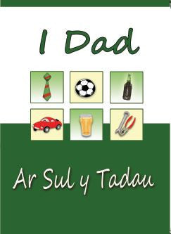 I Dad ar Sul y Tadau