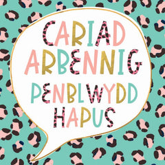 Cariad Arbennig, Penblwydd Hapus