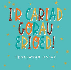 I'r Cariad Gorau Erioed!, Penblwydd Hapus