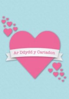 Ar Ddydd y Cariadon