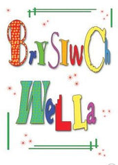 Brysiwch Wella