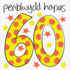 Penblwydd Hapus - 60 oed