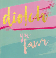 Diolch yn fawr