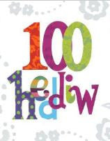 Penblwydd Hapus - 100 oed