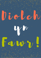 Diolch yn Fawr!
