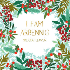 I Fam Arbennig, Nadolig Llawen