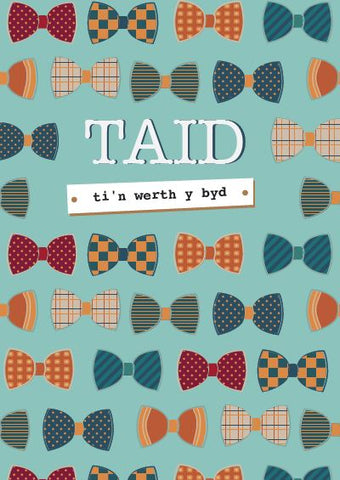 Taid - Ti'n Werth y Byd