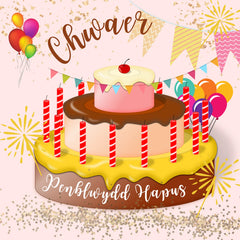 Penblwydd Hapus Chwaer